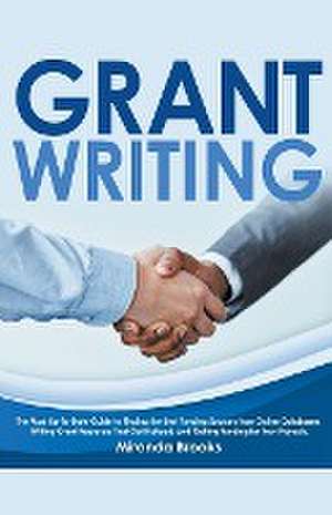 Grant Writing de Miranda Brooks