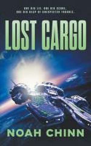 Lost Cargo de Noah Chinn