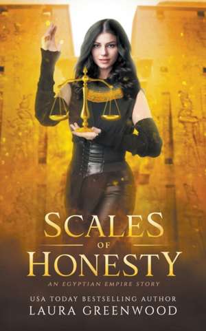 Scales Of Honesty de Laura Greenwood