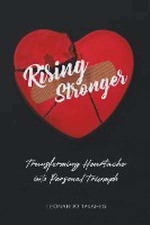 Rising Stronger de Leonardo Tavares