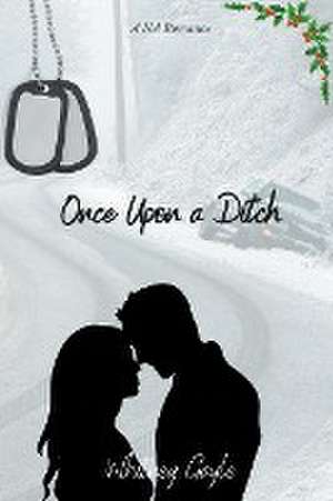 Once Upon A Ditch de Whitney Gayle