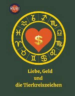 Astrólogas, R: Liebe, Geld und die Tierkreiszeichen