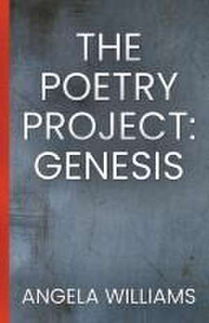 The Poetry Project de Angela Williams