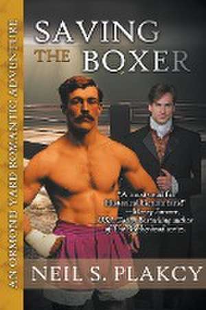 Saving the Boxer de Neil S. Plakcy