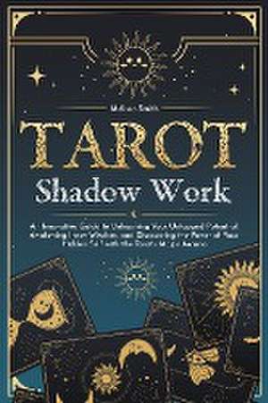 Tarot Shadow Work de Melissa Smith