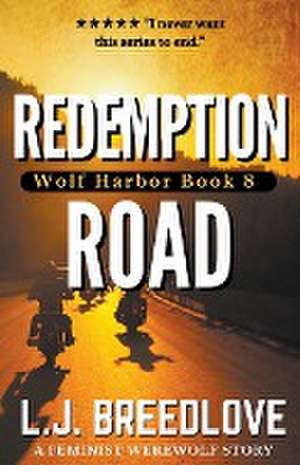 Redemption Road de L. J. Breedlove