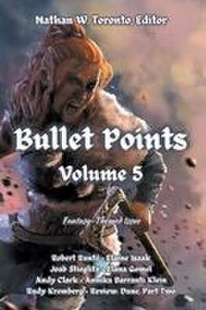 Toronto, N: Bullet Points 5