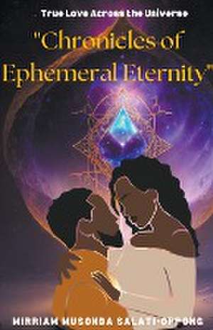 Chronicles of Ephemeral Eternity de Mimmie