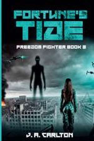 Fortune's Tide de Ja Carlton