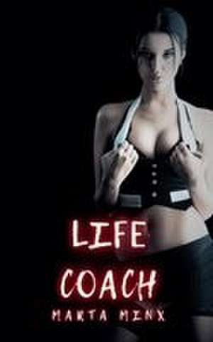 Life Coach de Marta Minx