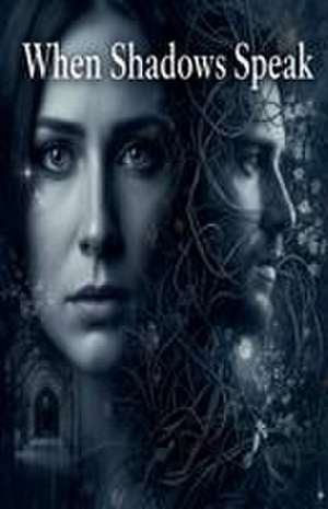 When Shadows Speak de Ayman Shehata