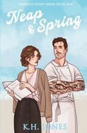 Neap & Spring de K. H. Jones