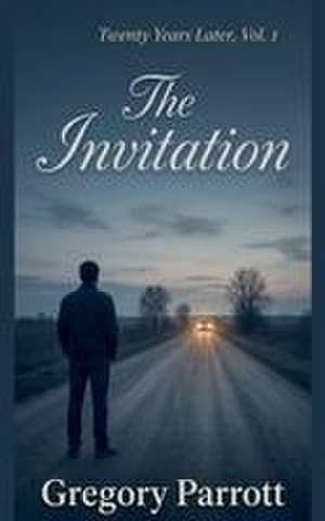The Invitation de Gregory Parrott