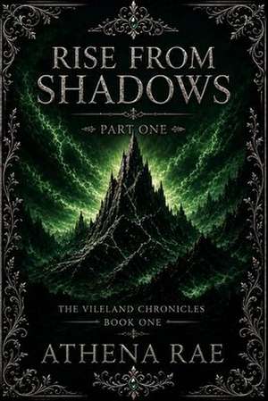 Rise From Shadows de Athena Rae