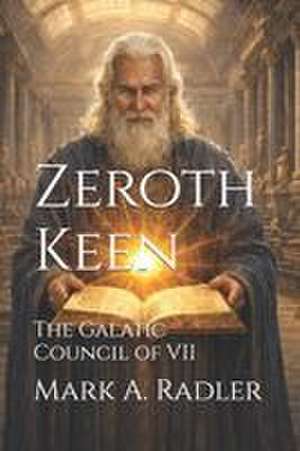 Zeroth Keen de Mark A Radler