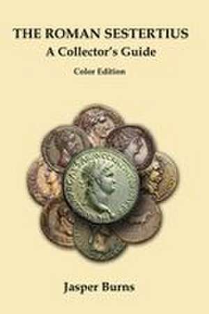The Roman Sestertius de Jasper Burns