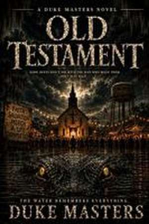 Old Testament de Duke Masters