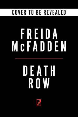 Death Row de Freida McFadden
