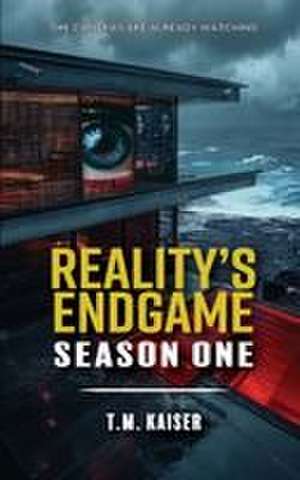 Reality's Endgame de T. M. Kaiser