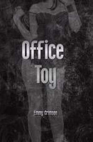 Office Toy de Emmy Crimson