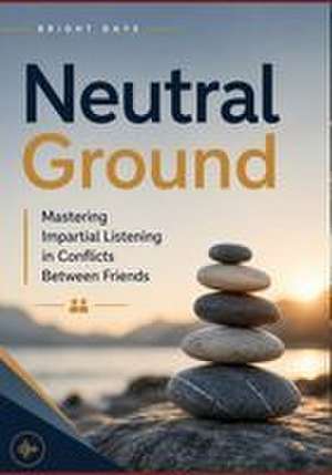 Neutral Ground de Bright Days