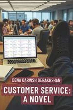 Customer Service de Dena Darvish Derakhshan