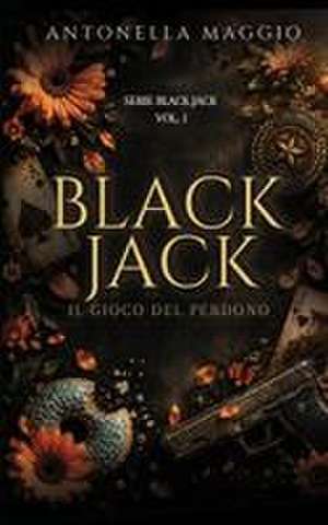 Black Jack de Antonella Maggio