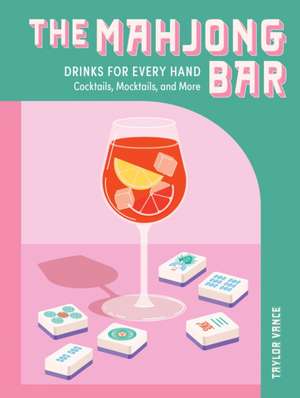 The Mahjong Bar de Taylor Vance