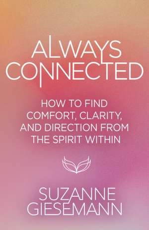 Always Connected de Suzanne Giesemann