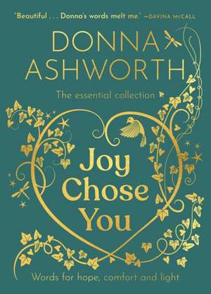 Joy Chose You de Donna Ashworth