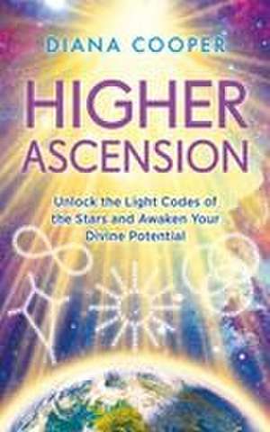 Higher Ascension de Diana Cooper