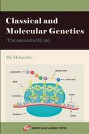Classical and Molecular Genetics (The second edition) de Md. Mohan Mia