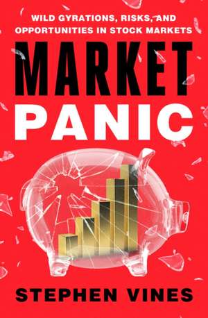 Market Panic de Stephen Vines