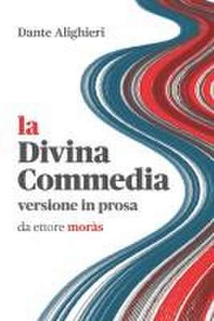 La Divina Commedia de Ettore Moràs