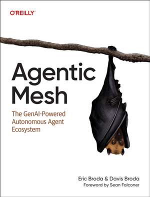 Agentic Mesh de Eric Broda