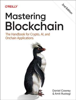 Mastering Blockchain de Daniel Cawrey