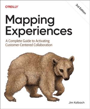 Mapping Experiences de James Kalbach