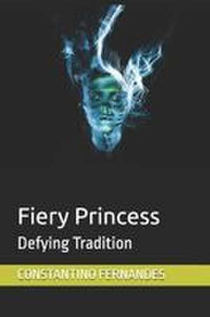 Fiery Princess de Constantino Fernandes
