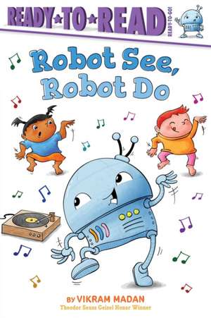 Robot See, Robot Do de Vikram Madan