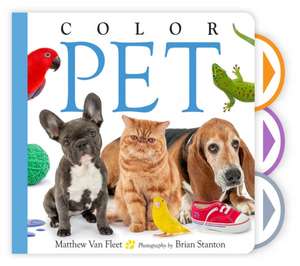 Color Pet de Matthew Van Fleet