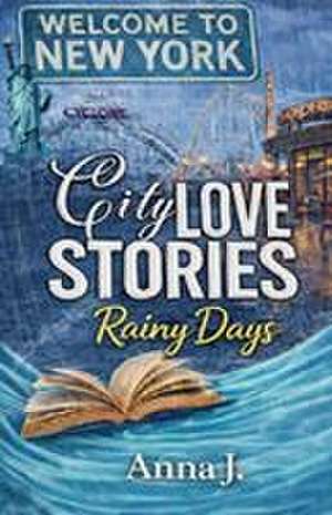 Rainy Days de Anna J