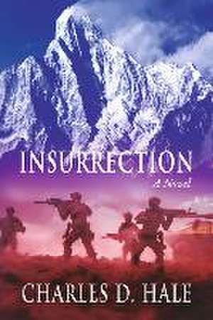 Insurrection de Charles D. Hale