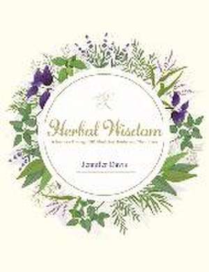 Herbal Wisdom de Jennifer Davis