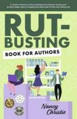 Rut-Busting Book for Authors de Nancy Christie