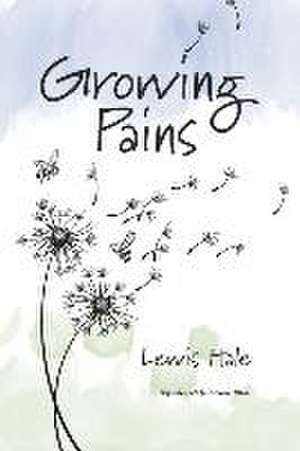 Growing Pains de Lewis Hale