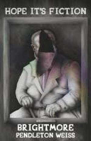 Brightmore de Pendleton Weiss