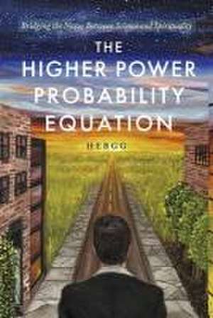 The Higher Power Probability Equation de Hebgg