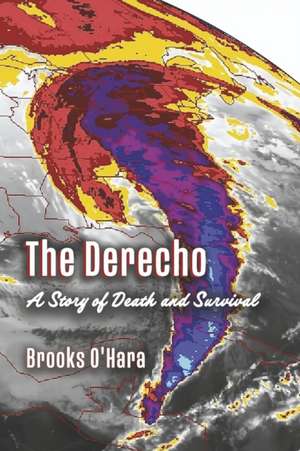 The Derecho de Brooks O'Hara