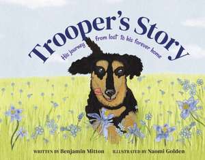 Trooper's Story de Benjamin Mitton