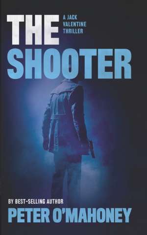 Shooter de Peter O'Mahoney